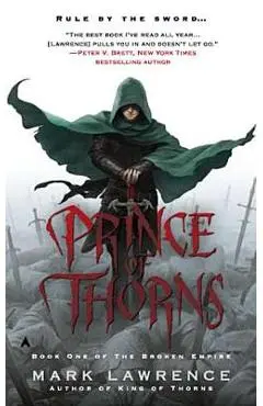 Prince of Thorns - Mark Lawrence