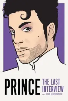 Prince: The Last Interview/Prince