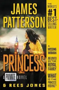 Princess: A Private Novel, Paperback/James Patterson