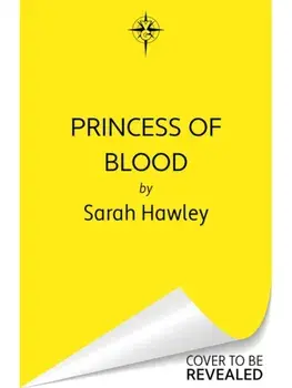 Princess of Blood. The sequel to Servant of Earth, a dark and spicy fae romantasy!, Hardback/Sarah Hawley