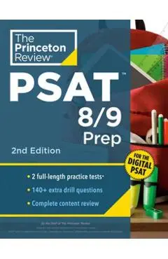 Princeton Review PSAT 8/9 Prep, 2nd Edition: 2 Practice Tests + Content Review + Strategies for the Digital PSAT 8/9 - The Princeton Review