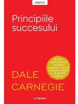 Principiile succesului/Dale Carnegie