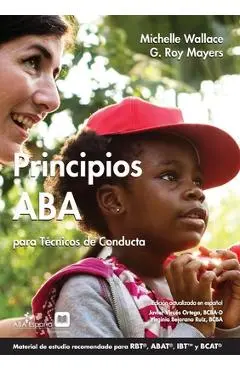 Principios ABA para Técnicos de Conducta - Michele Wallace