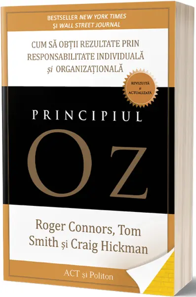 Principiul Oz | Tom Smith, Craig Hickman, Roger Connors