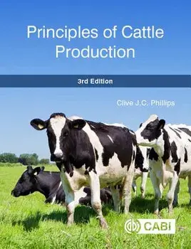 Principles of Cattle Production/Clive J. C. Phillips