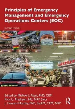 Principles of Emergency Management and Emergency Operations Centers (Eoc), Hardcover/Michael J. Fagel