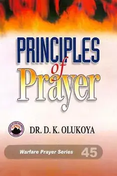Principles of Prayer, Paperback/D. K. Olukoya