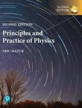 Principles & Practice of Physics, Volume 2 (Chapters 22-34), Global Edition. 2 ed, Paperback/Eric Mazur