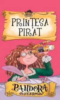 Printesa pirat. Pandora/Judy Brown