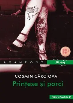Printese si porci (antibasme)/Cosmin Carciova