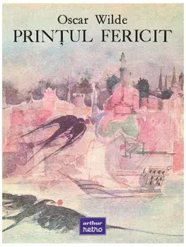 Printul fericit/Oscar Wilde