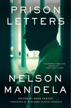 Prison Letters, Paperback/Nelson Mandela
