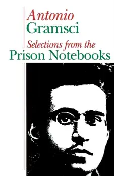 Prison notebooks. Selections, Paperback/Antonio Gramsci