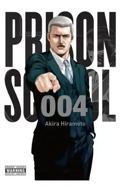 Prison School, Volume 4 - Akira Hiramoto