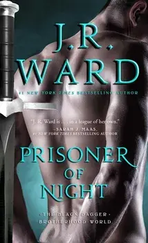 Prisoner of Night, Paperback/J. R. Ward