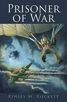 Prisoner of War, Paperback/Kinsey M. Rockett