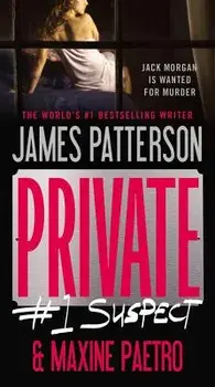 Private: #1 Suspect/James Patterson