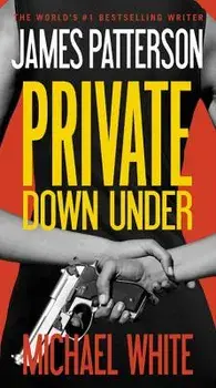Private Down Under, Paperback/James Patterson