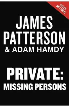 Private: Missing Persons - James Patterson
