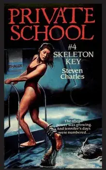 Private School #4, Skeleton Key, Paperback/Steven Charles