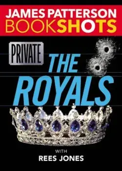 Private: The Royals, Paperback/James Patterson