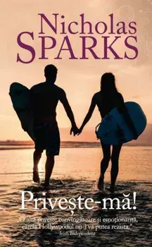 Priveste-ma!/Nicholas Sparks
