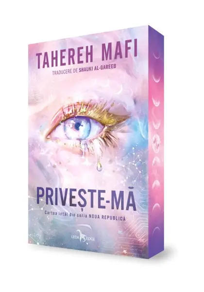Priveste-ma (prima carte din seria „Noua Republica”)