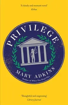 Privilege, Paperback/Mary Adkins