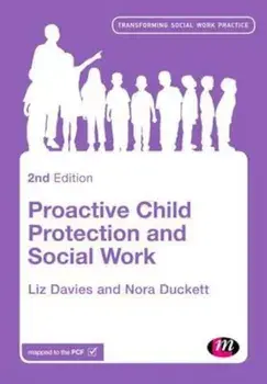 Proactive Child Protection and Social Work, Paperback/Liz Davies