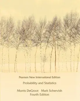 Probability and Statistics: Pearson New International Edition. 4 ed, Paperback/Mark Schervish