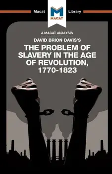 Problem of Slavery in the Age of Revolution, Paperback/Jason Xidas