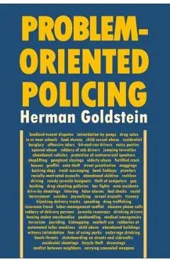 Problem-Oriented Policing - Herman Goldstein