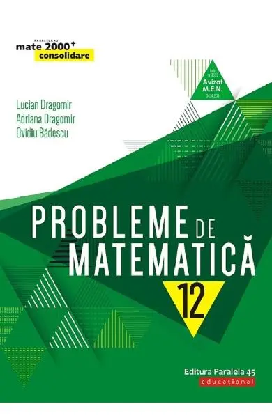 Probleme de matematica - Clasa 12 - Consolidare