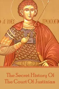 Procopius - The Secret History Of The Court Of Justinian, Paperback/Procopius
