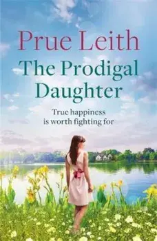 Prodigal Daughter/Prue Leith