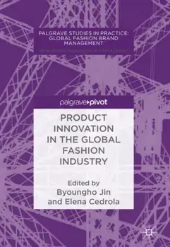 Product Innovation in the Global Fashion Industry, Hardback/***
