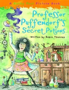 Professor Puffendorf's Secret Potions, Hardcover/Robin TZANNES