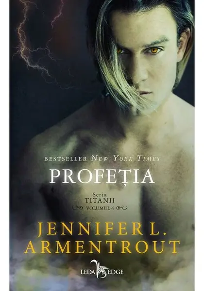 Profetia. Seria Titanii, Vol. 4