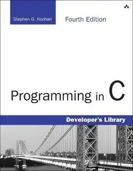 Programming in C. 4 ed, Paperback/Stephen Kochan