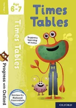 Progress with Oxford: Times Tables Age 6-7/Kate Robinson