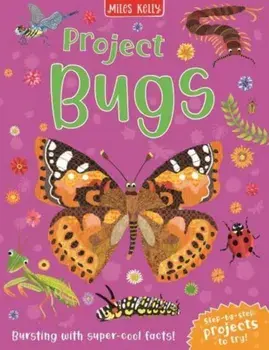 Project Bugs, Paperback/Camilla de la Bedoyere