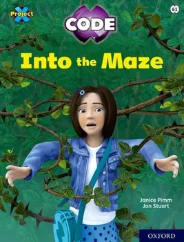 Project X CODE: Lime Book Band, Oxford Level 11: Maze Craze: Into the Maze, Paperback/Janice Pimm