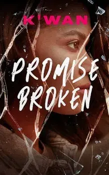Promise Broken, Paperback/K'Wan