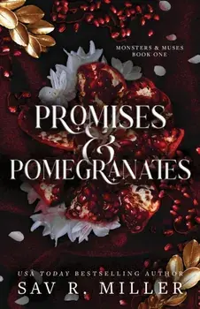 Promises and Pomegranates, Paperback/Sav R. Miller