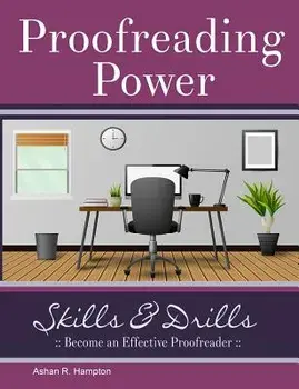 Proofreading Power: Skills & Drills, Paperback/Ashan R. Hampton
