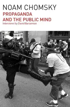 Propaganda and the Public Mind, Paperback/Noam Chomsky
