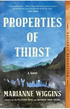 Properties of Thirst - Marianne Wiggins