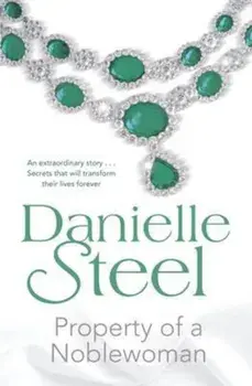 Property of a Noblewoman, Paperback/Danielle Steel