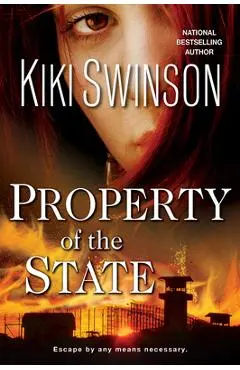 Property of the State - Kiki Swinson