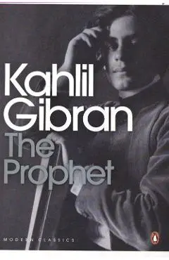 Prophet - Kahlil Gibran